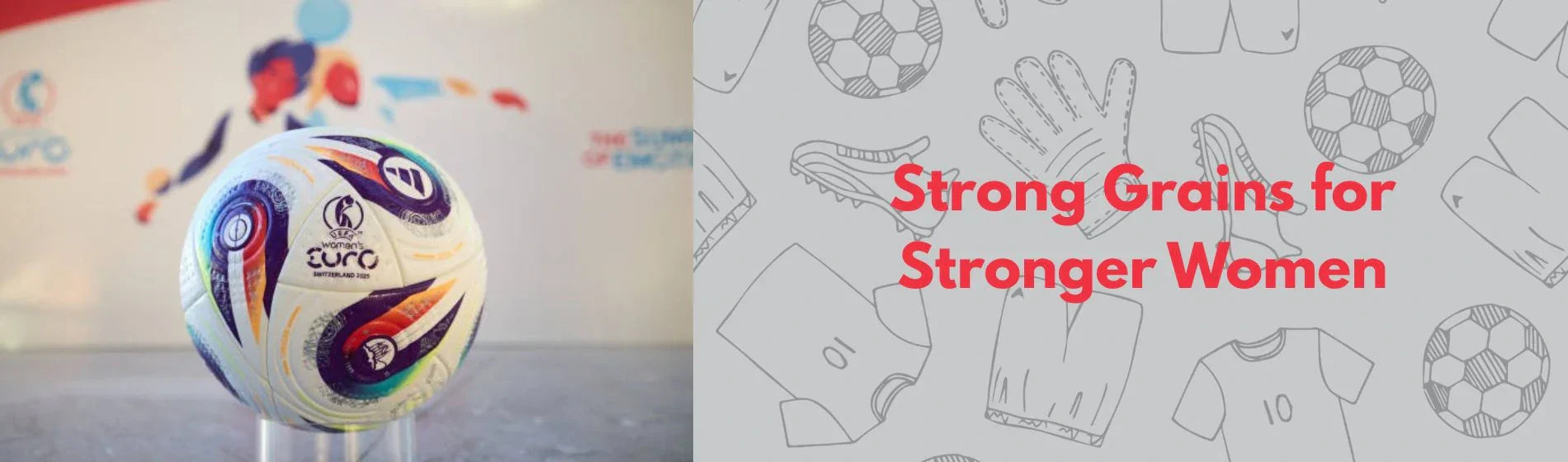 Millet Snacks Fuel Champions: UEFA Women's EURO 2025 & Athletic Excellence